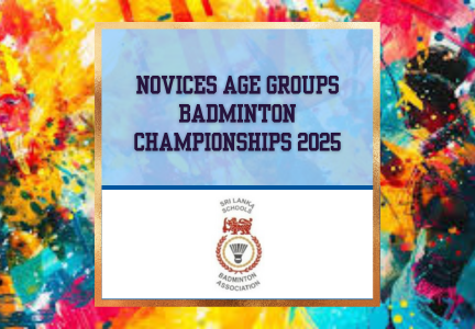Novices Age Groups Badminton Championships 2025
